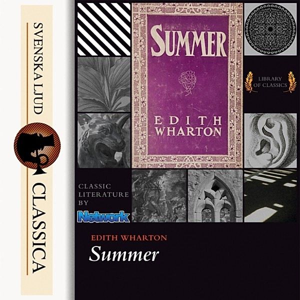 Svenska Ljud Classica - Summer, Edith Wharton