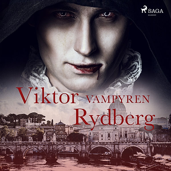 Svenska Ljud Classica - Vampyren, Viktor Rydberg