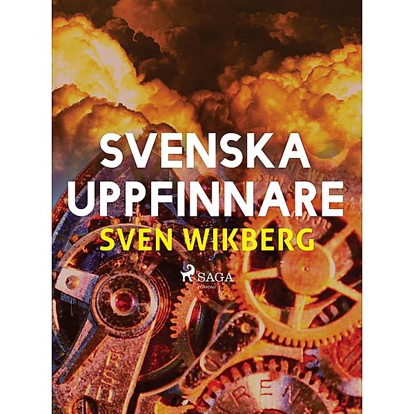 Svenska uppfinnare, Sven Wikberg