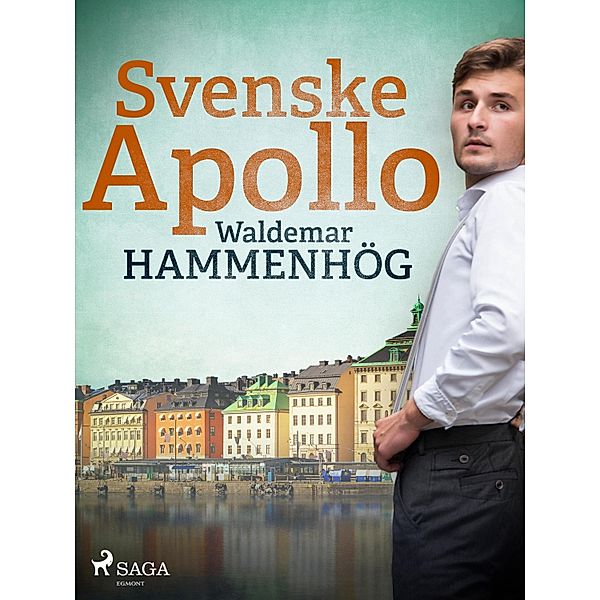 Svenske Apollo, Waldemar Hammenhög