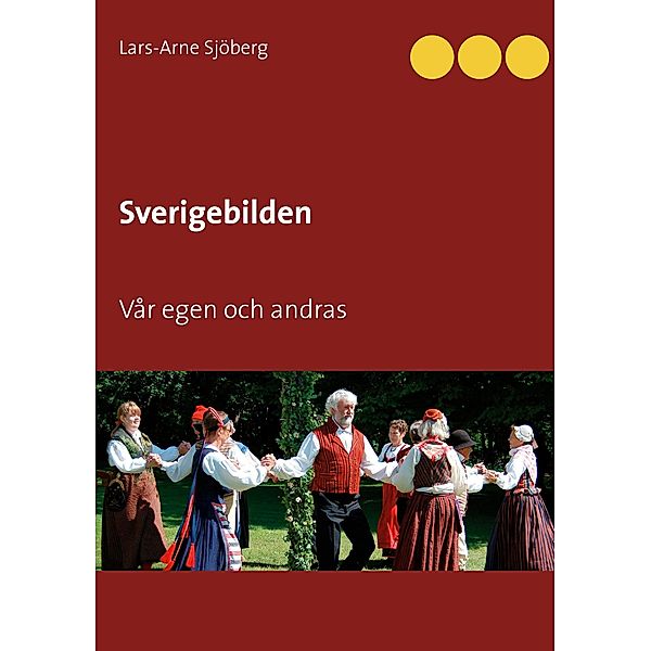 Sverigebilden, Lars-Arne Sjöberg