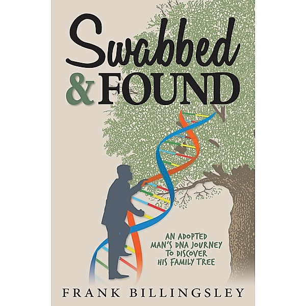 Swabbed & Found, Frank Billingsley