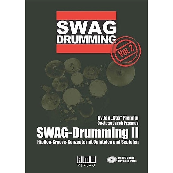 SWAG Drumming, m. MP3-CD.Bd.2, Jan 'Stix' Pfennig, Jacob Przemus