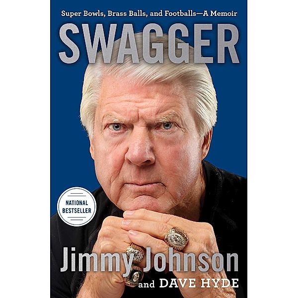 Swagger, Jimmy Johnson, Dave Hyde