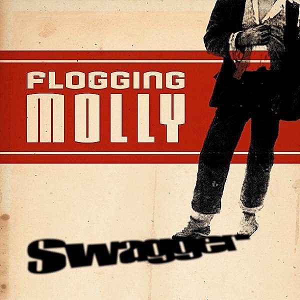 Swagger (Vinyl), Flogging Molly