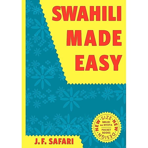 Swahili Made Easy, J. F. Safari