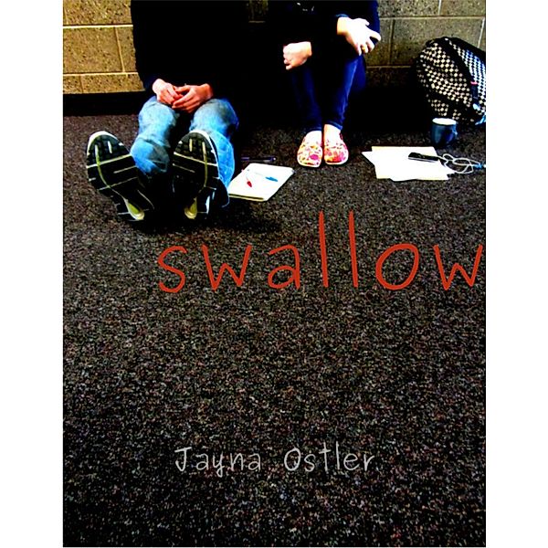 Swallow, Jayna Ostler