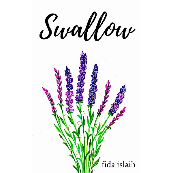 Swallow, Fida Islaih