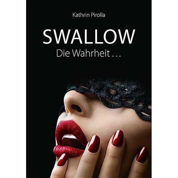 Swallow, Kathrin Pirolla