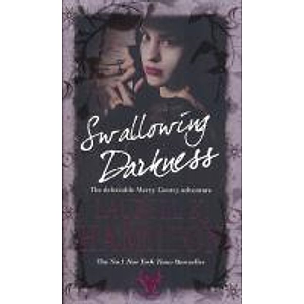 Swallowing Darkness / Merry Gentry Bd.7, Laurell K Hamilton