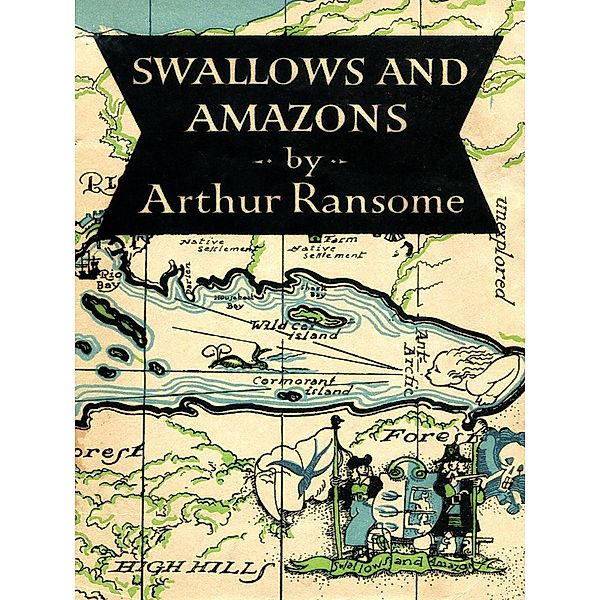 Swallows and Amazons (Swallows and Amazons Series #1) / eBookIt.com, Arthur Ransome