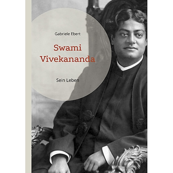 Swami Vivekananda, Gabriele Ebert