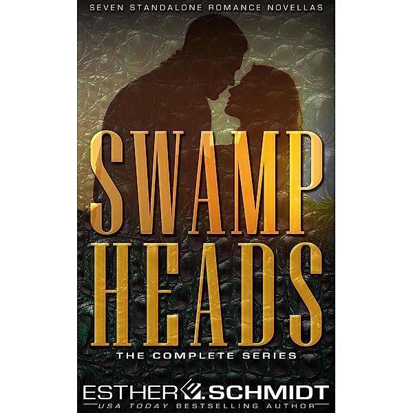 Swamp Heads: The Complete Series / Swamp Heads, Esther E. Schmidt