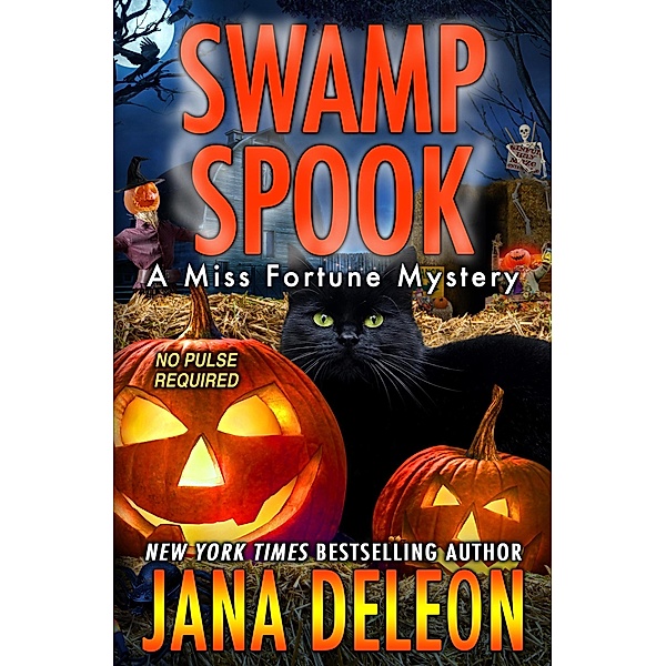 Swamp Spook (Miss Fortune Series, #13) / Miss Fortune Series, Jana DeLeon