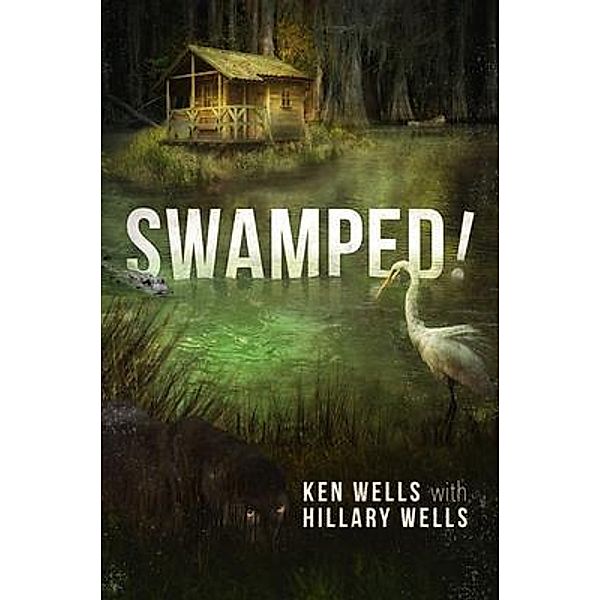 Swamped!, Ken Wells, Hillary Wells