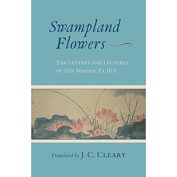 Swampland Flowers, J. C. Cleary