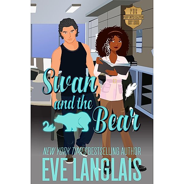 Swan And The Bear (Furry United Coalition, #2) / Furry United Coalition, Eve Langlais