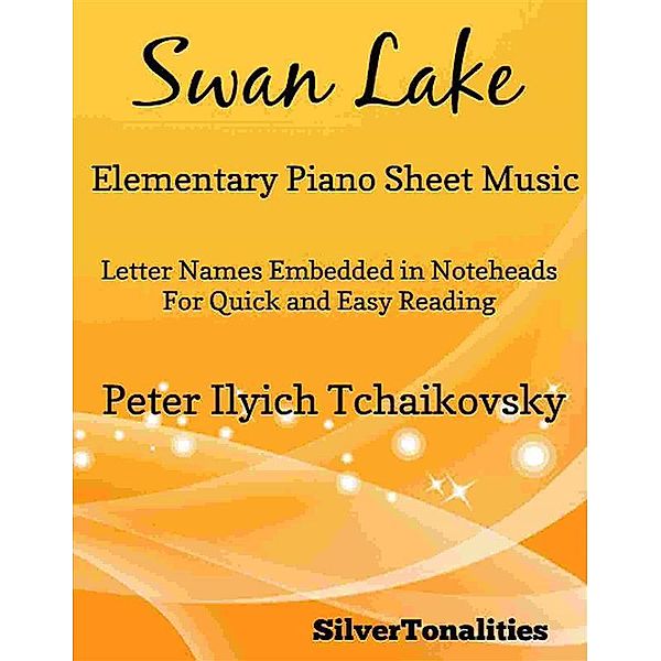 Swan Lake Elementary Piano Sheet Music, Silvertonalities