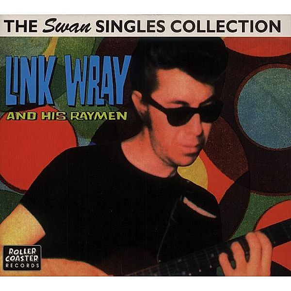 Swan Singles Collection, Link Wray