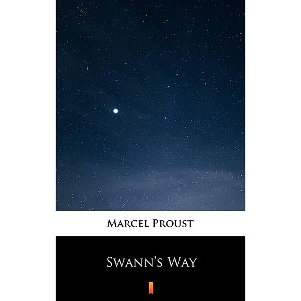 Swann's Way, Marcel Proust