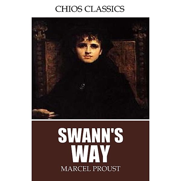Swann's Way, Marcel Proust