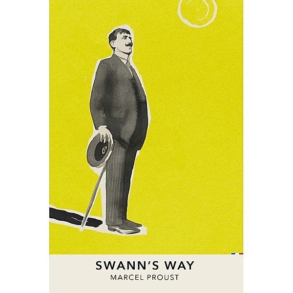 Swann's Way, Marcel Proust