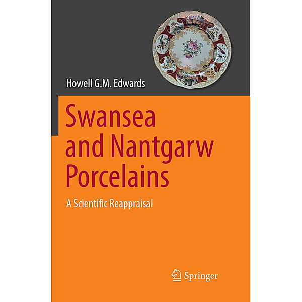 Swansea and Nantgarw Porcelains, Howell G.M. Edwards