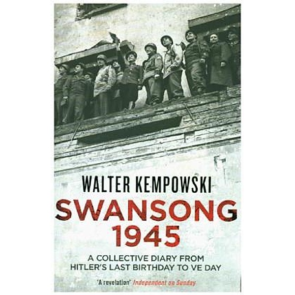 Swansong 1945, Walter Kempowski