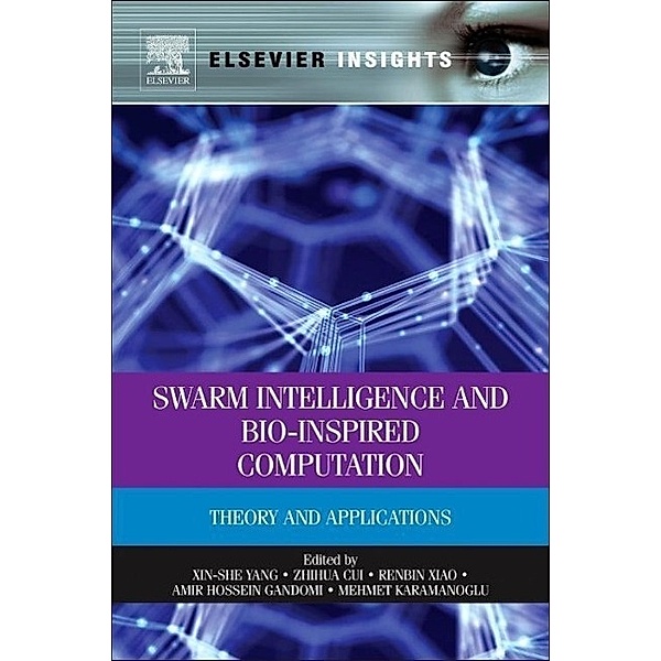 Swarm Intelligence and Bio-Inspired Computation, Xin-She Yang