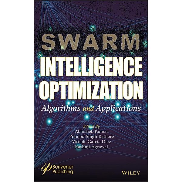 Swarm Intelligence Optimization, Abhishek Kumar, Pramod Singh Rathore, Vicente Garcia Diaz, Rashmi Agrawal