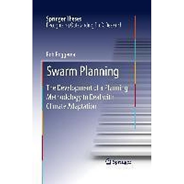 Swarm Planning / Springer Theses, Rob Roggema