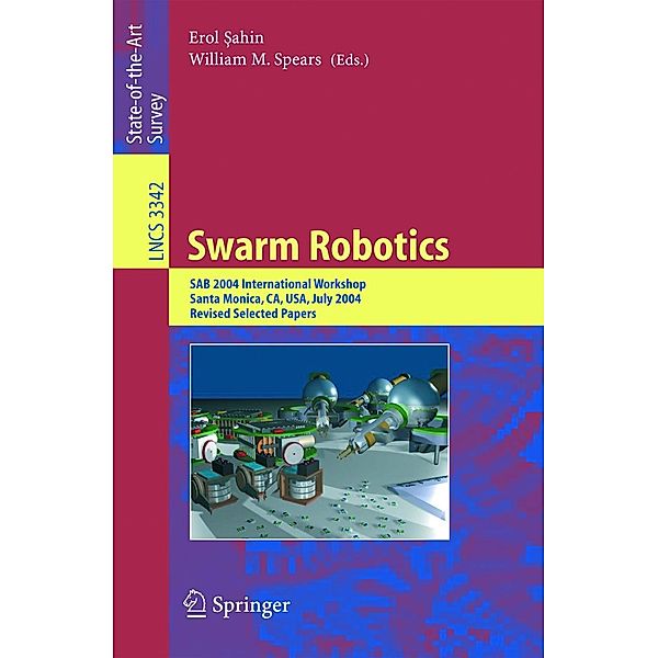 Swarm Robotics / Lecture Notes in Computer Science Bd.3342