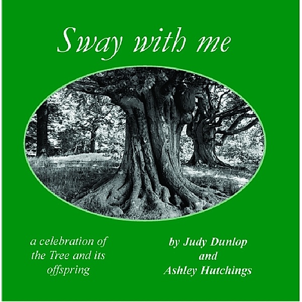 Sway With Me, Ashley Hutchings