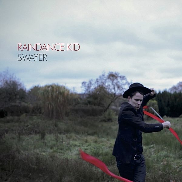 Swayer, Raindance Kid