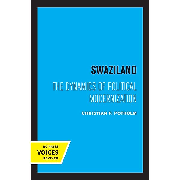 Swaziland / Perspectives on Southern Africa Bd.8, Christian P. Potholm