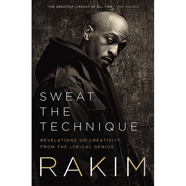 Sweat the Technique, Rakim