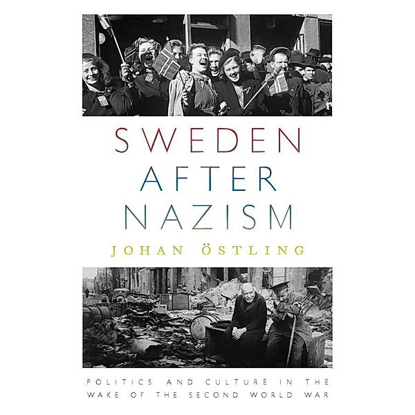 Sweden after Nazism, Johan Ostling