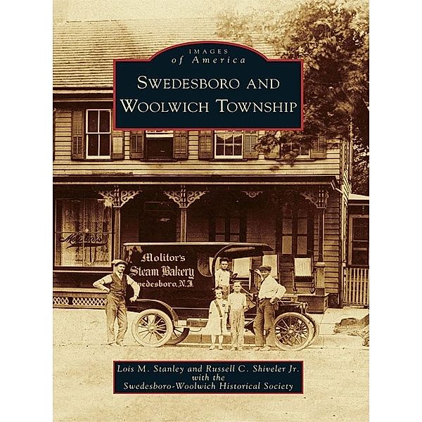 Swedesboro and Woolwich Township, Lois M. Stanley