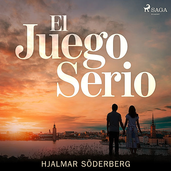 Swedish Classic - El juego serio, Hjalmar Söderberg