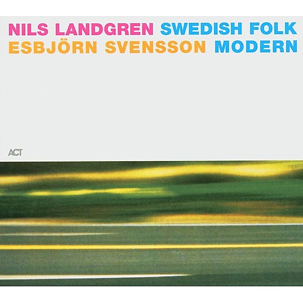 Swedish Folk Modern, Nils Landgren, Esbjörn Svensson