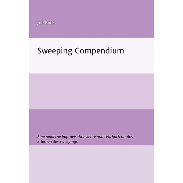 Sweeping Compendium, Joachim Enck