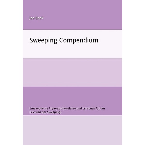 Sweeping Compendium, Joachim Enck