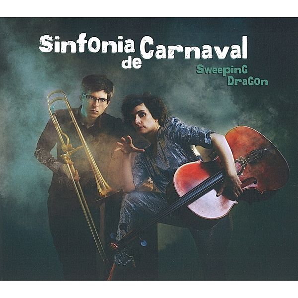 Sweeping Dragon, Sinfonia Da Carnaval