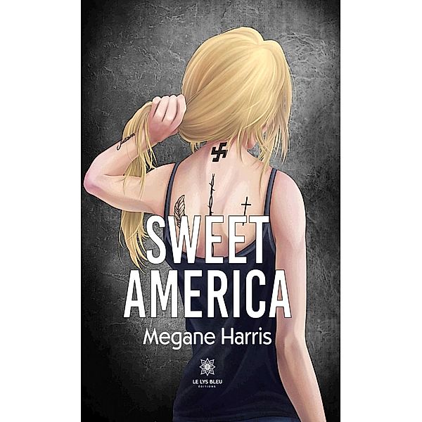 Sweet America, Megane Harris