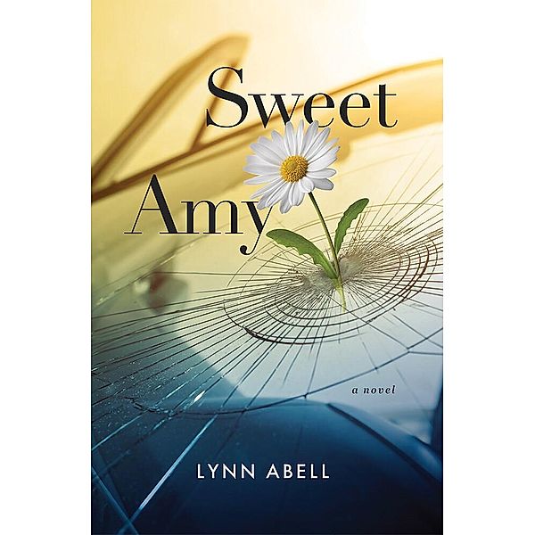 Sweet Amy, Lynn Abell