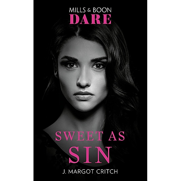 Sweet As Sin / Sin City Brotherhood Bd.3, J. Margot Critch