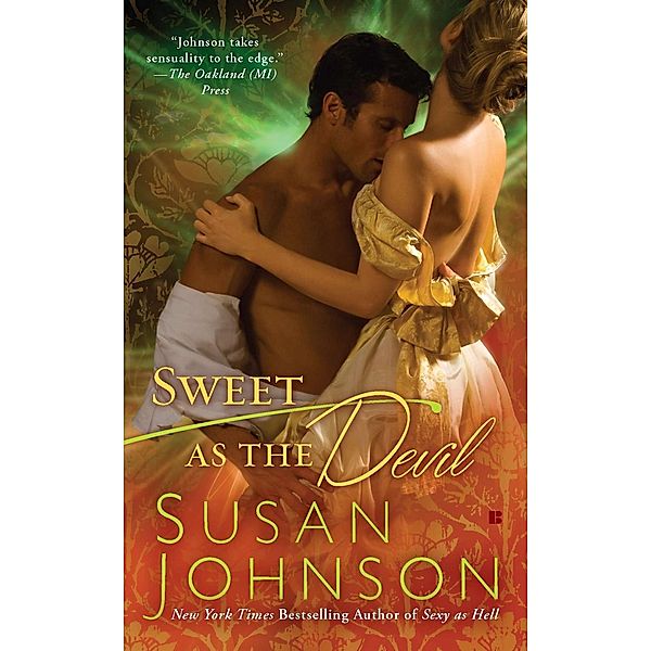 Sweet as the Devil / Bruton Street Bookstore Series Bd.3, Susan Johnson