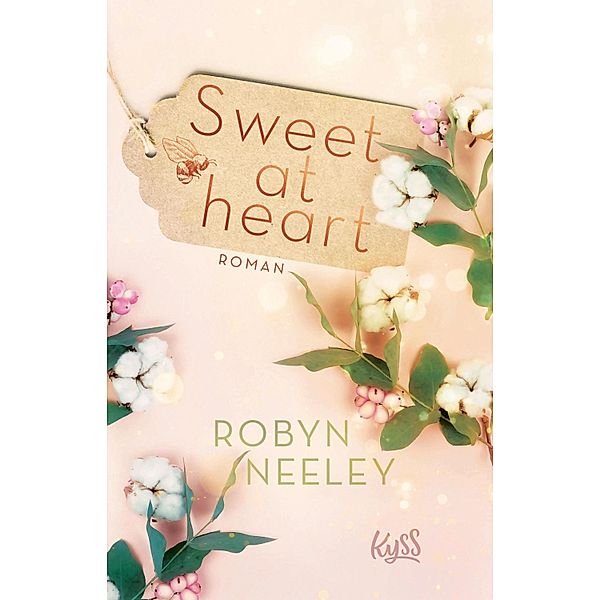 Sweet at heart / Honey Springs Bd.2, Robyn Neeley