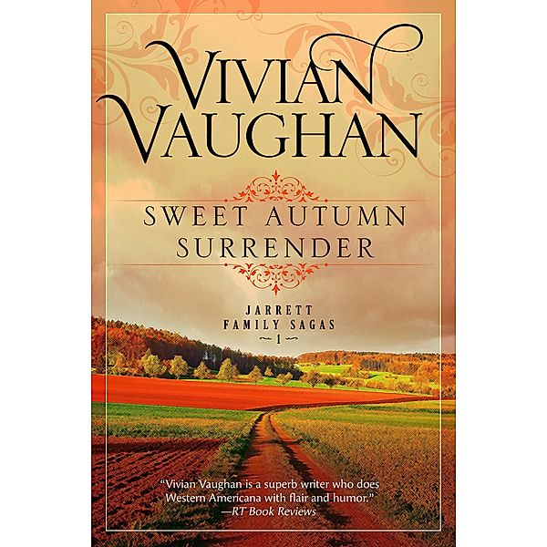 Sweet Autumn Surrender / Jarrett Family Sagas, Vivian Vaughan