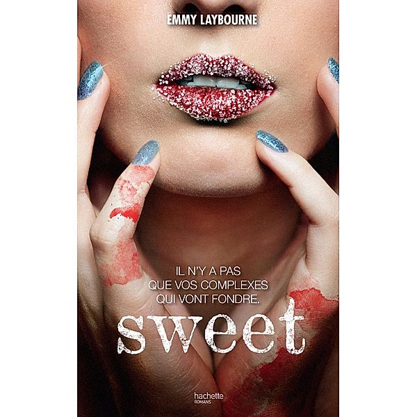 Sweet / Aventure, Emmy Laybourne